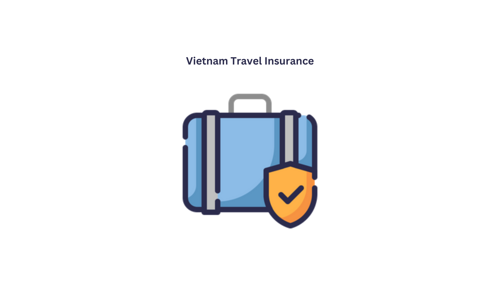 proof of travel insurance vietnam